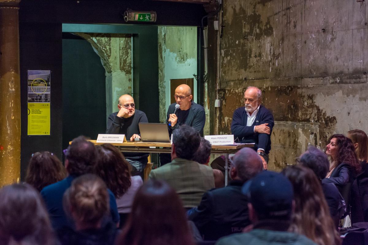 Boris Bregman, Philippe Guyard et Alain Perazio - Dialogues Architectes / Entreprises du 12 avril 2018